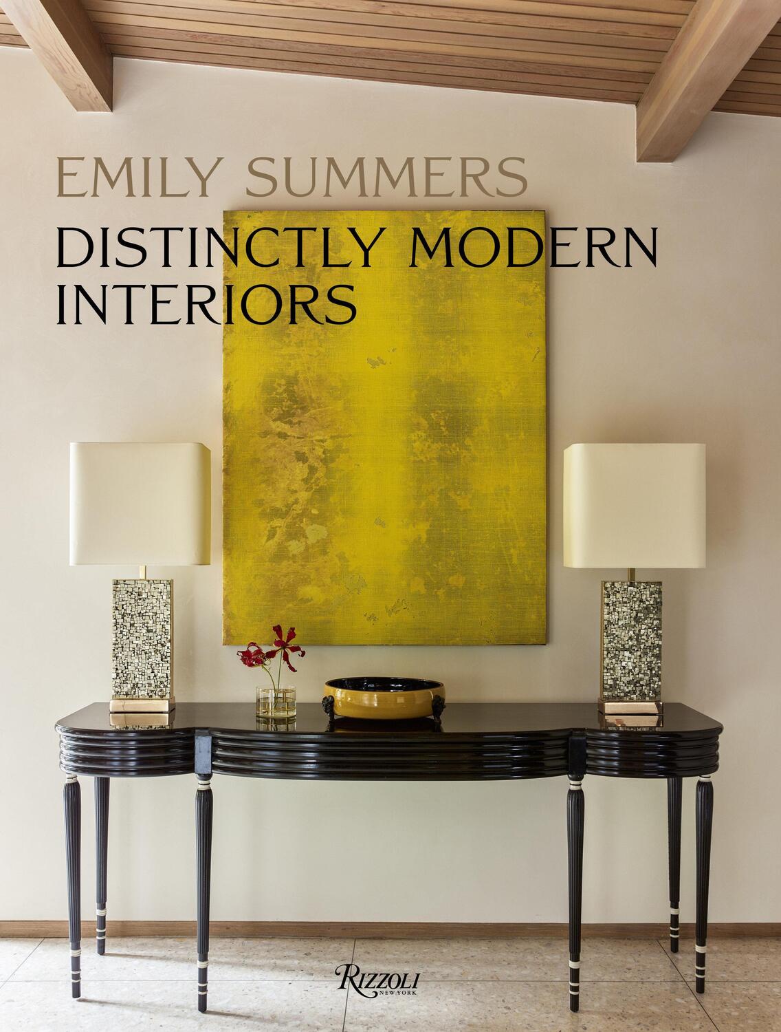 Cover: 9780847863600 | Distinctly Modern Interiors | Emily Summers | Buch | Englisch | 2019