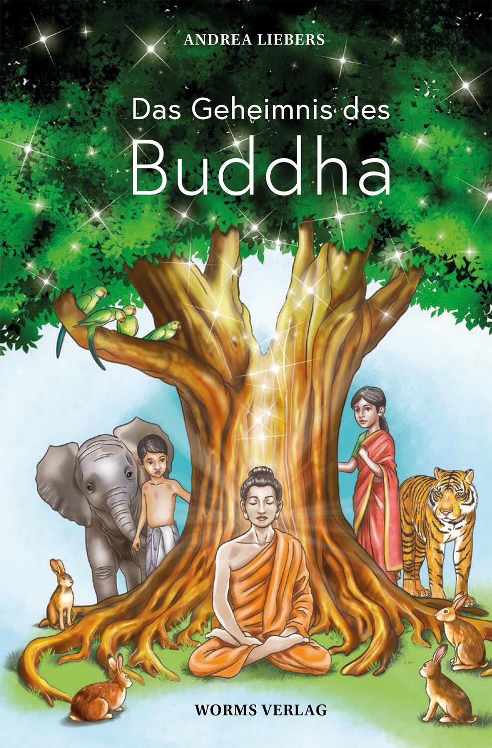 Cover: 9783947884544 | Das Geheimnis des Buddha | Andrea Liebers | Buch | Deutsch | 2021