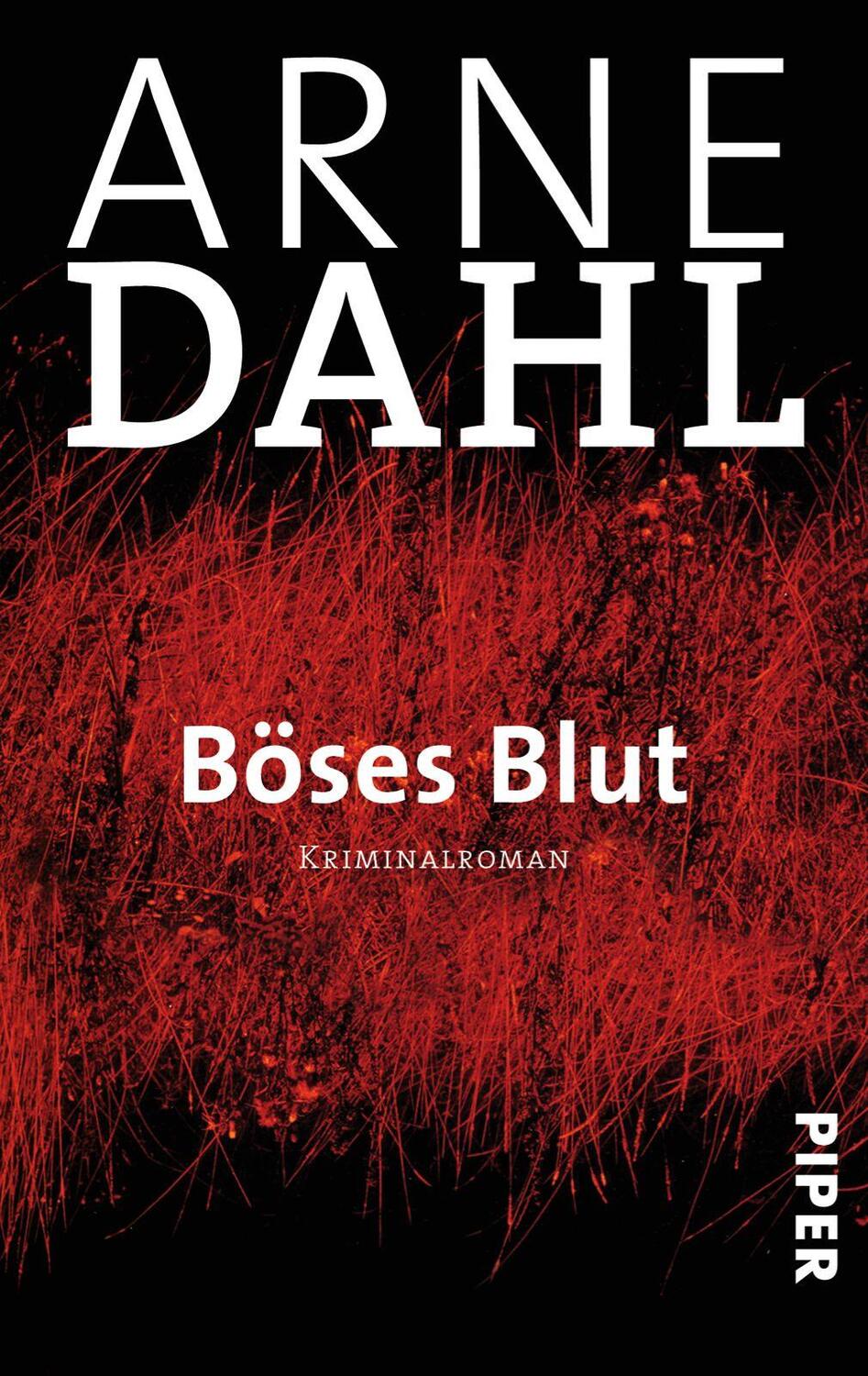 Cover: 9783492242851 | Böses Blut | Arne Dahl | Taschenbuch | Deutsch | 2004 | Piper