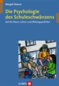 Cover: 9783456846095 | Die Psychologie des Schuleschwänzens | Margrit Stamm | Buch | 220 S.