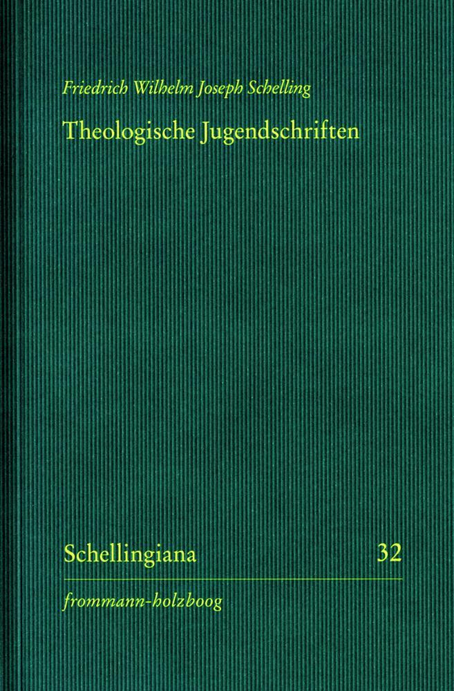 Cover: 9783772829338 | Theologische Jugendschriften | Friedrich Wilhelm Joseph Schelling