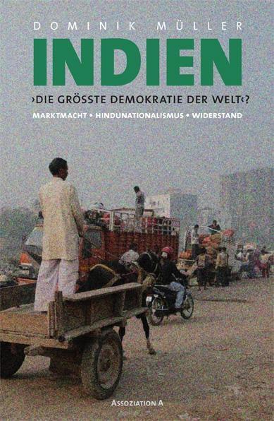 Cover: 9783862414338 | Indien | Dominik Müller | Taschenbuch | 192 S. | Deutsch | 2014