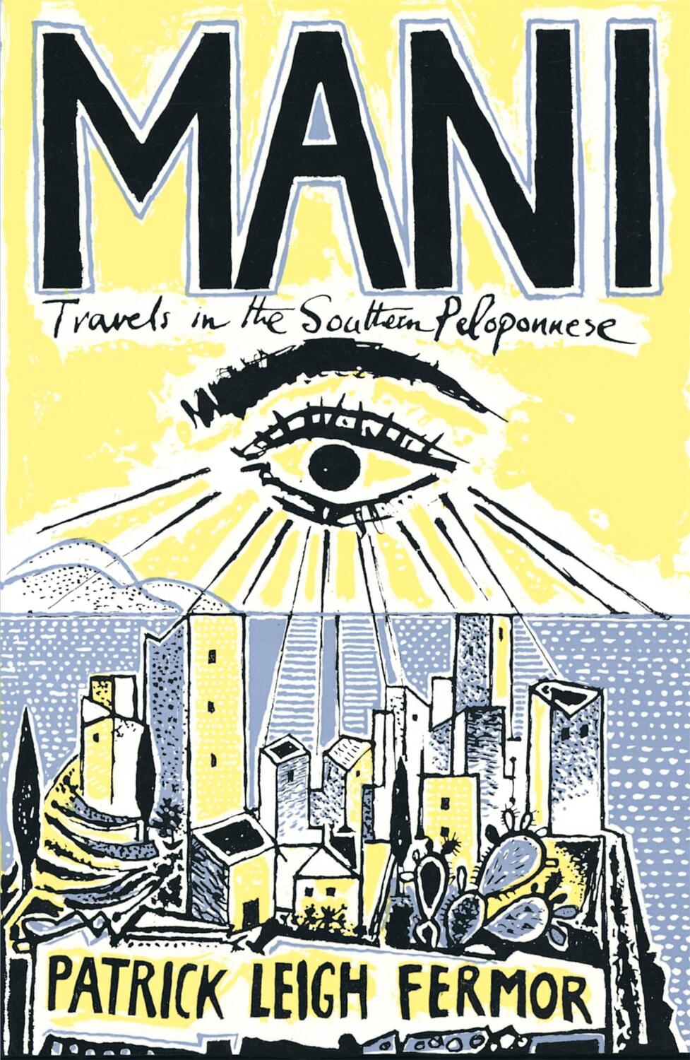 Cover: 9780719566912 | Mani | Travels in the Southern Peloponnese | Patrick Leigh Fermor