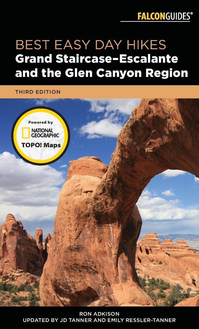 Cover: 9781493028856 | Best Easy Day Hikes Grand Staircase-Escalante and the Glen Canyon...