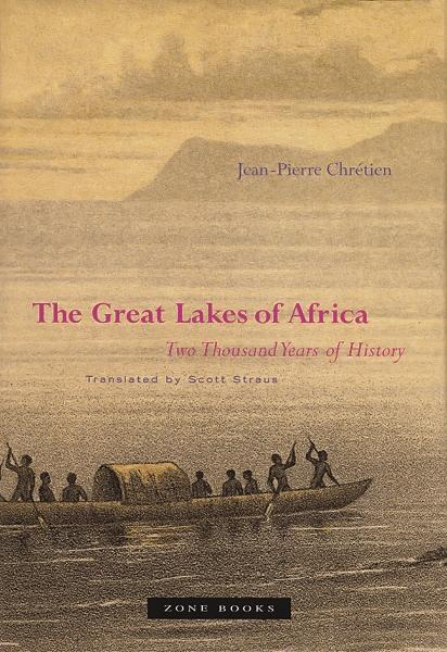 Cover: 9781890951351 | The Great Lakes of Africa | Two Thousand Years of History | Chrétien