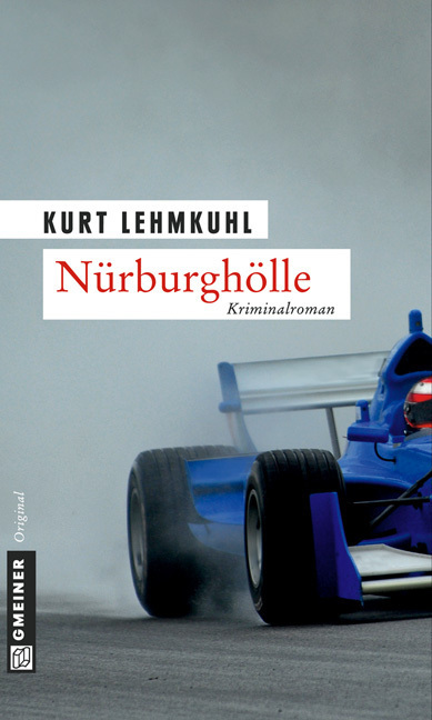 Cover: 9783839210178 | Nürburghölle | Böhnkes zweiter Fall. Kriminalroman | Kurt Lehmkuhl