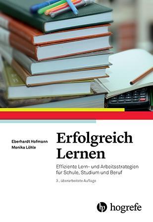 Cover: 9783801727925 | Erfolgreich Lernen | Eberhardt Hofmann (u. a.) | Taschenbuch | 231 S.