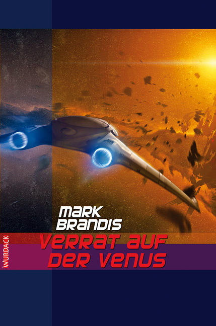 Cover: 9783938065419 | Mark Brandis - Verrat auf der Venus, 31 Teile | Mark Brandis | Deutsch