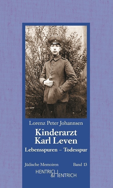 Cover: 9783938485057 | Kinderarzt Karl Leven. Lebensspuren - Todesspur | Johannsen | Buch