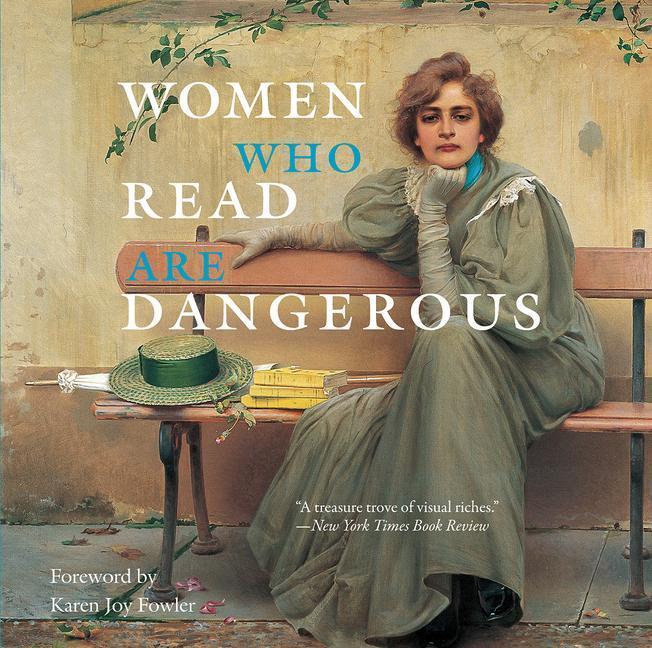 Cover: 9780789212566 | Women Who Read Are Dangerous | Stefan Bollman | Buch | Englisch | 2016