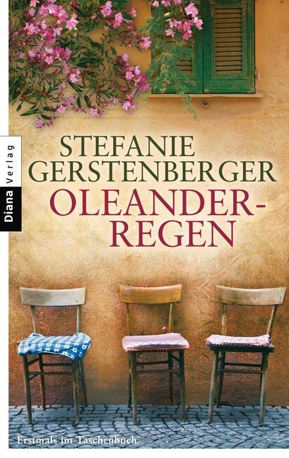 Cover: 9783453357266 | Oleanderregen | Roman | Stefanie Gerstenberger | Taschenbuch | 448 S.