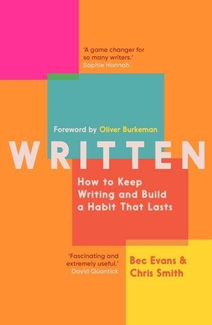 Cover: 9781785789052 | Written: How to Keep Writing and Build a Habit That Lasts | Buch