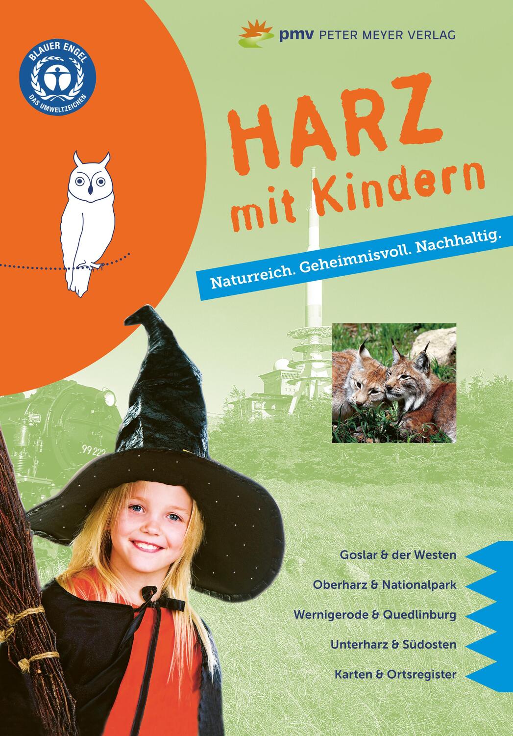 Cover: 9783898594783 | Harz mit Kindern | Naturreich. Geheimnisvoll. Nachhaltig. | Wagner