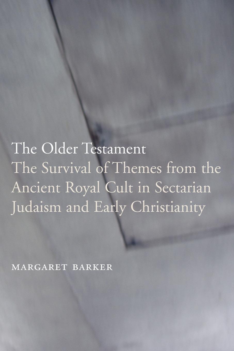 Cover: 9781905048199 | The Older Testament | Margaret Barker | Taschenbuch | Paperback | 2005
