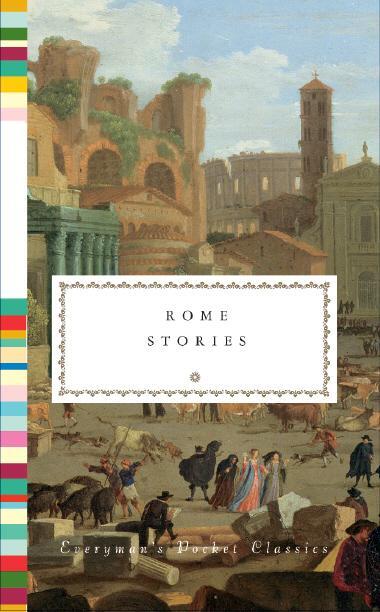 Cover: 9781841596228 | Rome Stories | Buch | Everyman's Library POCKET CLASSICS | Englisch