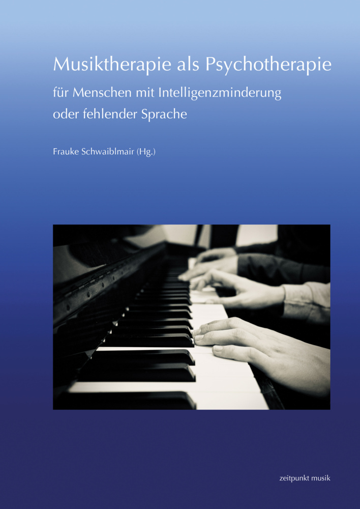 Cover: 9783752007176 | Musiktherapie als Psychotherapie für Menschen mit...