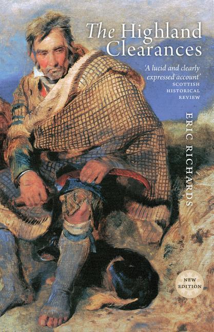 Cover: 9781780273846 | The Highland Clearances | Eric Richards | Taschenbuch | Englisch