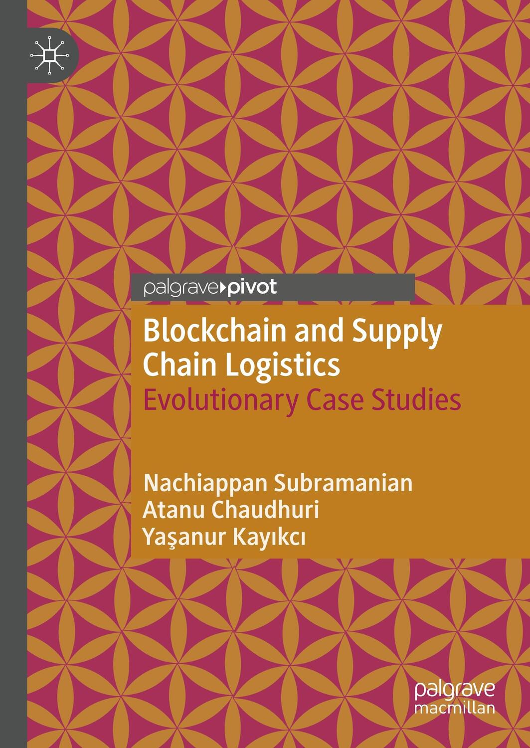 Cover: 9783030475307 | Blockchain and Supply Chain Logistics | Evolutionary Case Studies | XV
