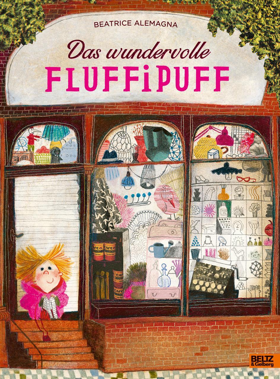Cover: 9783407754271 | Das wundervolle Fluffipuff | Fünffarbiges Bilderbuch mit Ausklappseite