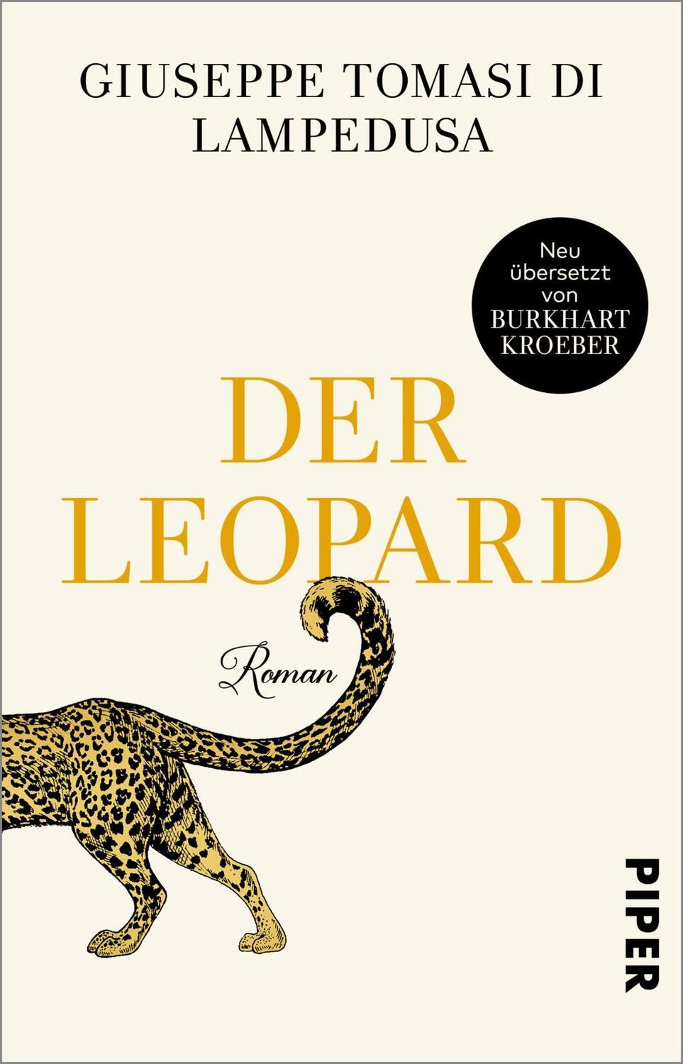 Cover: 9783492318631 | Der Leopard | Roman Klassiker der Weltliteratur in Neuübersetzung