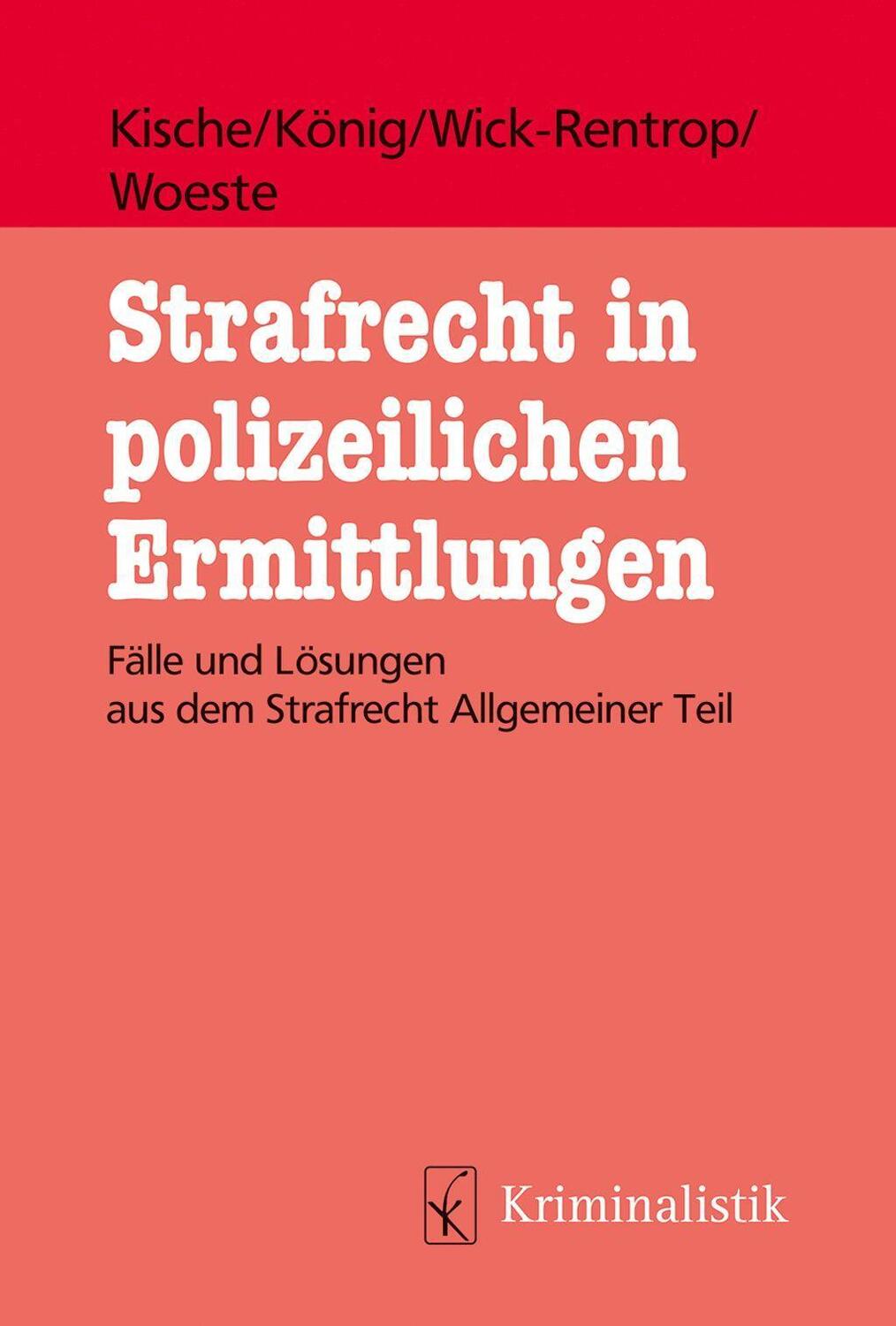 Cover: 9783783240535 | Strafrecht in polizeilichen Ermittlungen | Sascha Kische (u. a.)