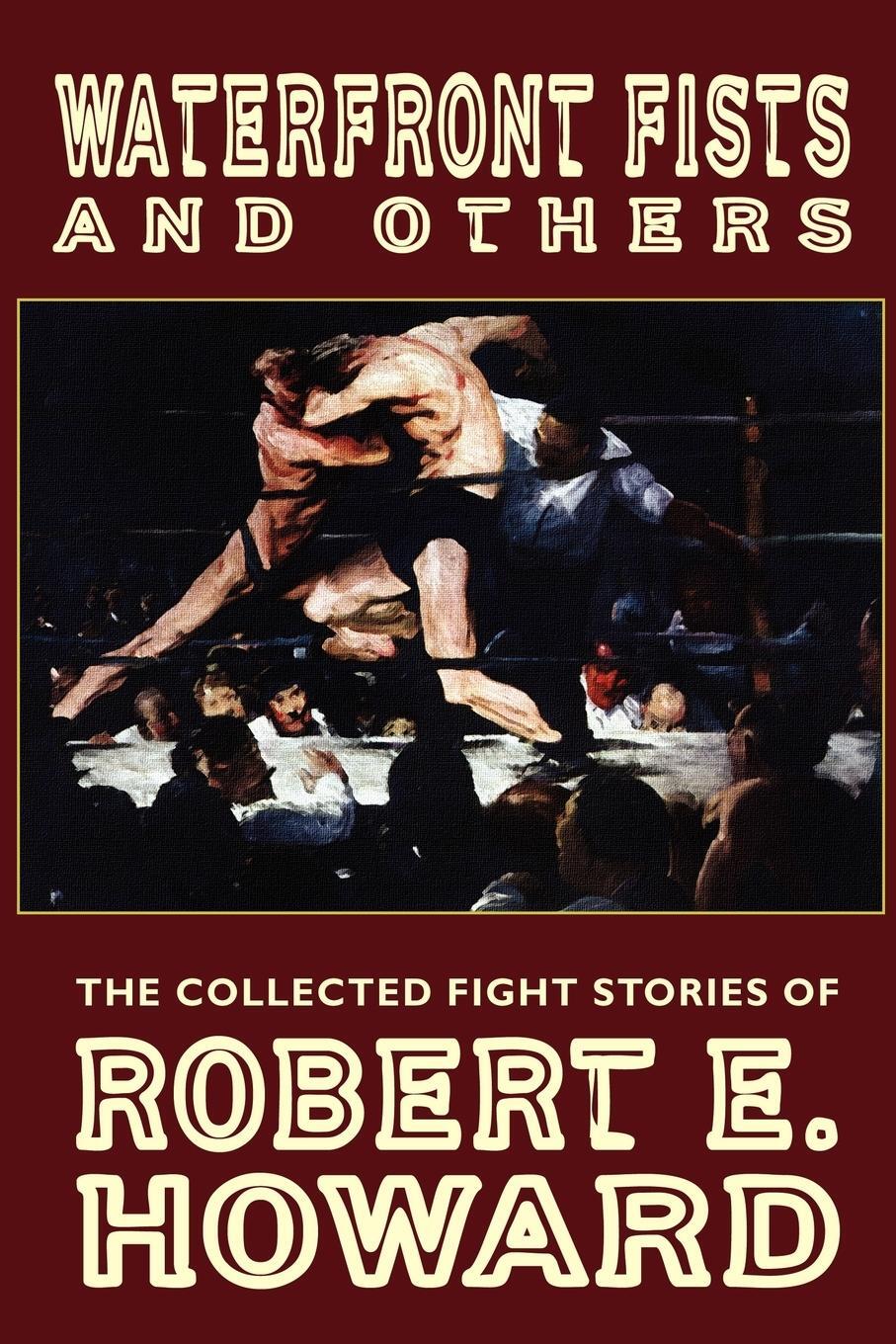 Cover: 9780809511242 | Waterfront Fists and Others | Robert E. Howard | Taschenbuch | 2004