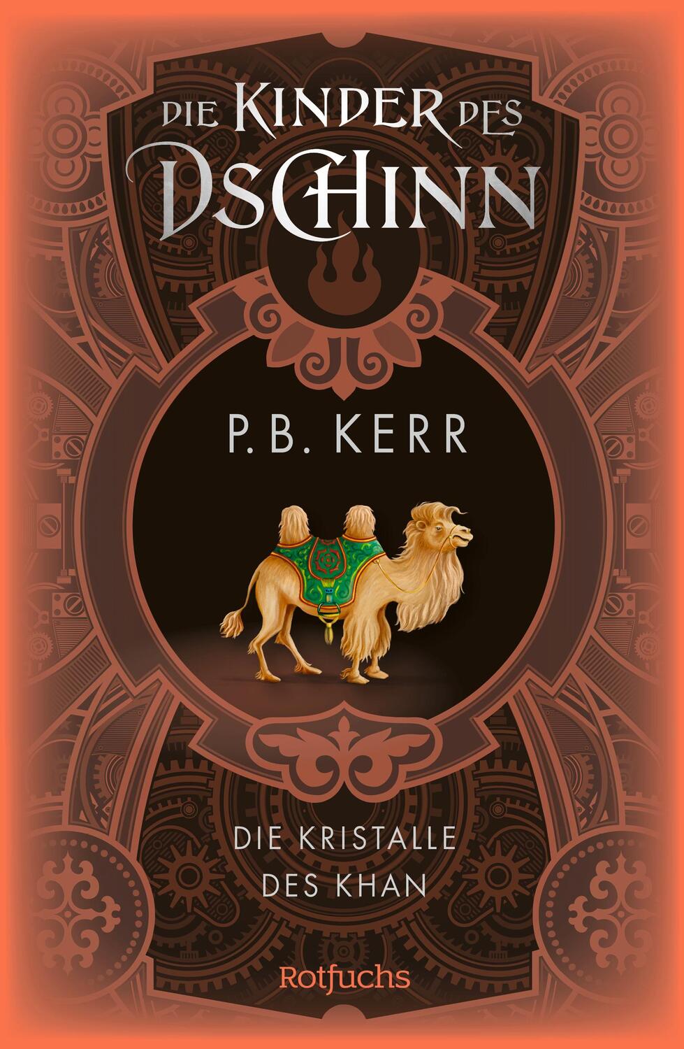 Cover: 9783499009013 | Die Kinder des Dschinn: Die Kristalle des Khan | P. B. Kerr | Buch