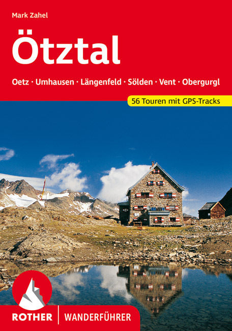 Cover: 9783763344611 | Rother Wanderführer Ötztal | Mark Zahel | Taschenbuch | Deutsch | 2024