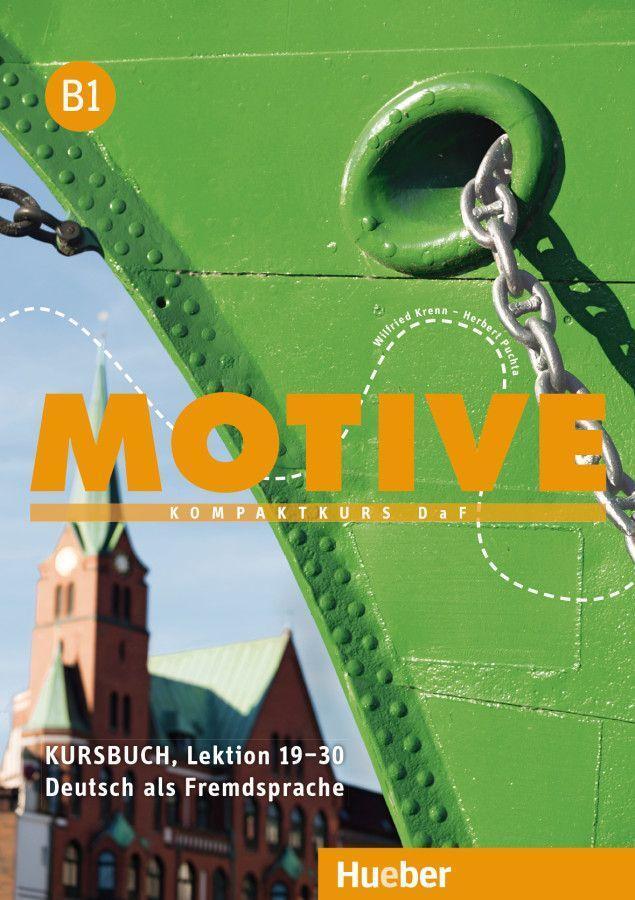 Cover: 9783190018826 | Motive B1. Kursbuch. Lektion 19-30 | Wilfried Krenn (u. a.) | Buch