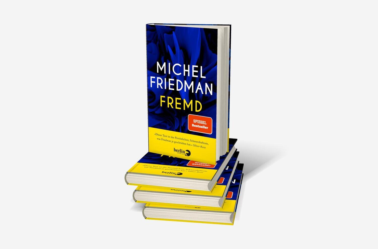 Bild: 9783827014610 | Fremd | Michel Friedman | Buch | 176 S. | Deutsch | 2022