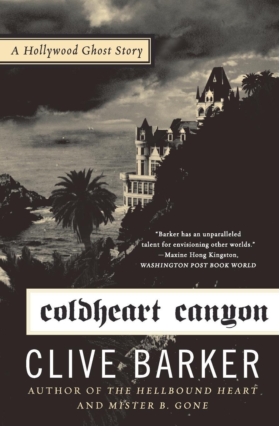 Cover: 9780061769054 | Coldheart Canyon | Clive Barker | Taschenbuch | Paperback | Englisch
