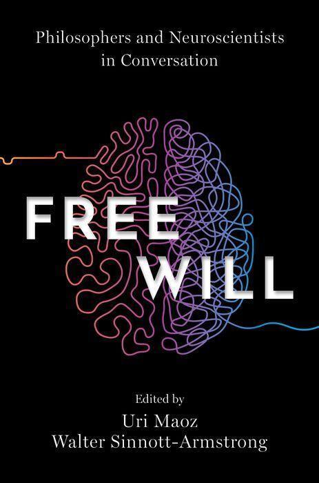 Cover: 9780197572160 | Free Will | Philosophers and Neuroscientists in Conversation | Buch