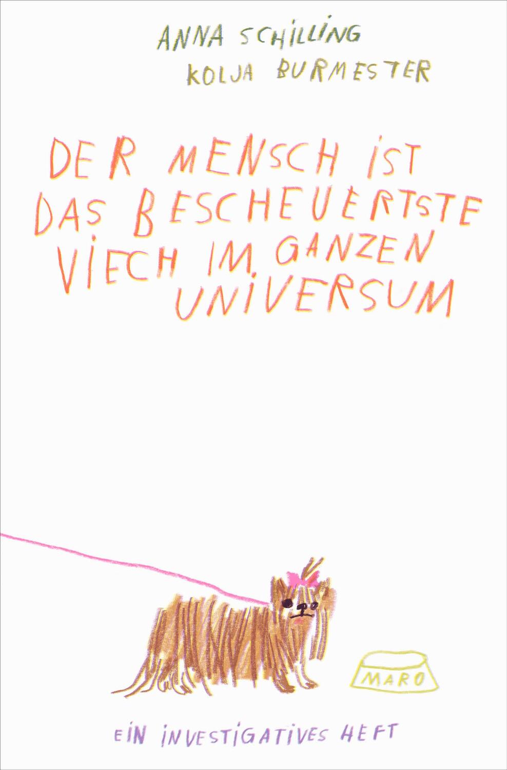 Cover: 9783875126259 | Der Mensch ist das bescheuertste Viech im ganzen Universum | Burmester