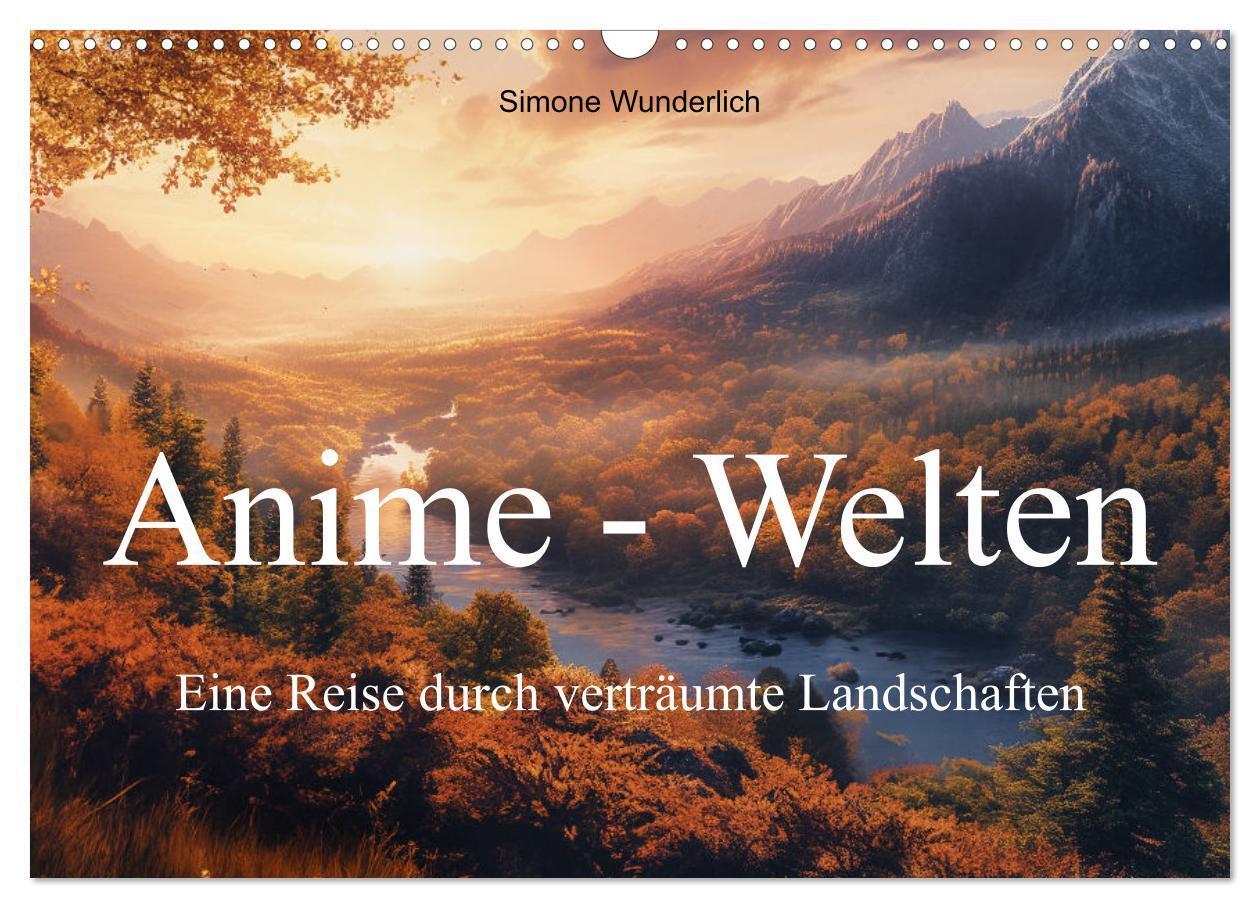 Cover: 9783383786129 | Anime - Welten: Eine Reise durch verträumte Welten (Wandkalender...