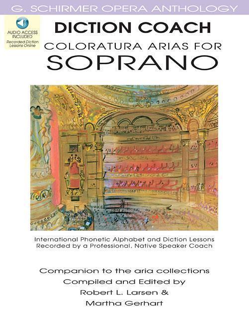 Cover: 9781423413134 | Diction Coach - G. Schirmer Opera Anthology (Coloratura Arias for...