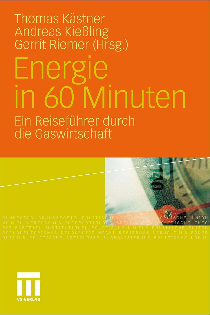 Cover: 9783531181837 | Energie in 60 Minuten | Ein Reiseführer durch die Gaswirtschaft | Buch