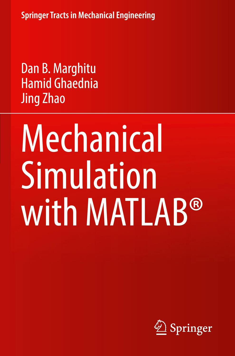 Cover: 9783030881047 | Mechanical Simulation with MATLAB® | Dan B. Marghitu (u. a.) | Buch