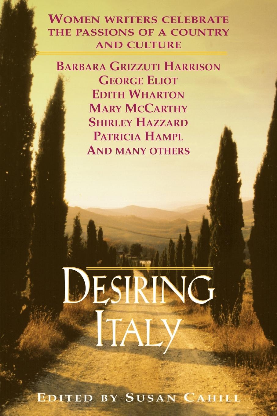 Cover: 9780449910801 | Desiring Italy | Susan Cahill | Taschenbuch | Englisch | 1997