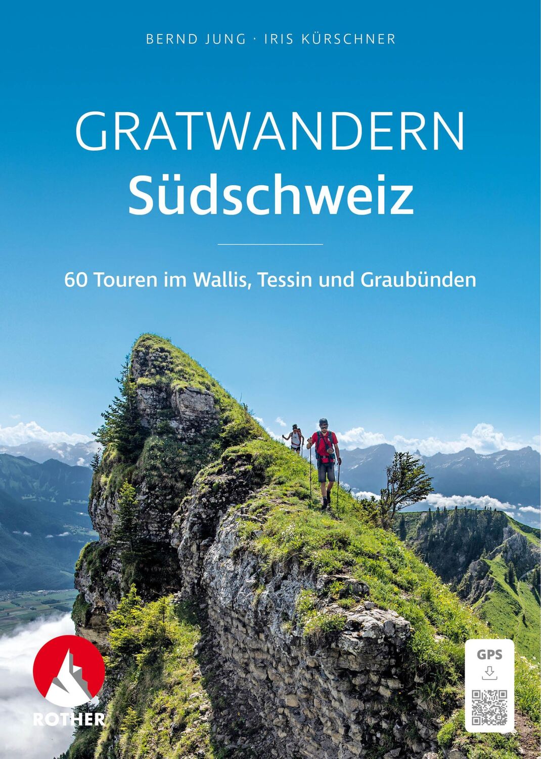 Cover: 9783763334209 | Gratwandern Südschweiz | Bernd Jung (u. a.) | Taschenbuch | 288 S.