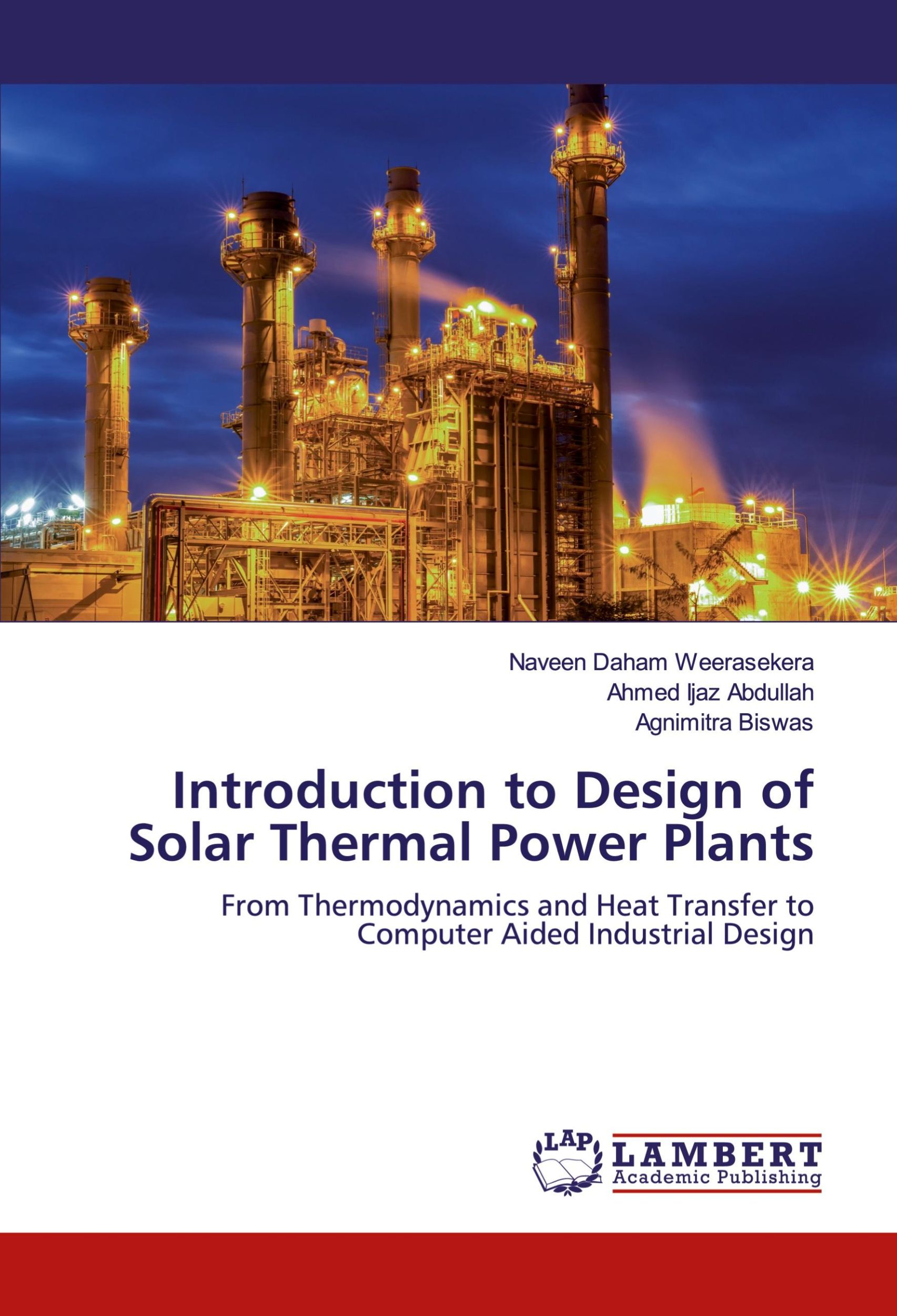 Cover: 9786200478863 | Introduction to Design of Solar Thermal Power Plants | Taschenbuch