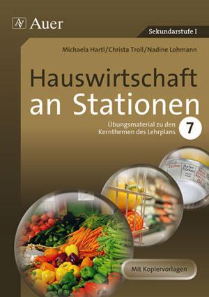 Cover: 9783403066378 | Hauswirtschaft an Stationen Klasse 7 | Michaela Engelhardt (u. a.)