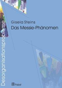 Cover: 9783899670097 | Desorganisationsprobleme: Das Messie-Phänomen | Gisela Steins | Buch