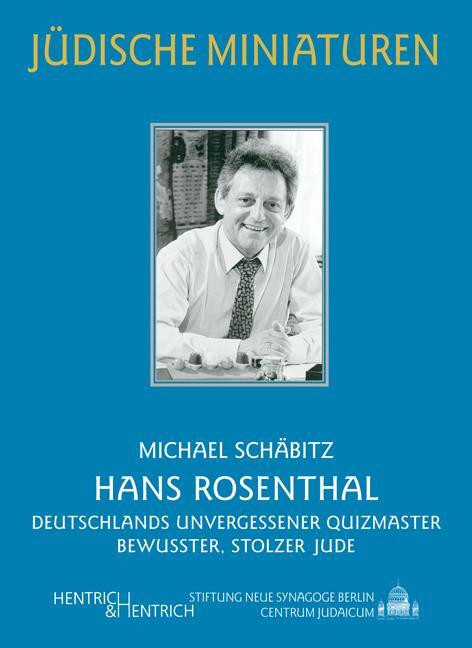Cover: 9783955651251 | Hans Rosenthal | Frank Schäbitz | Taschenbuch | Jüdische Miniaturen