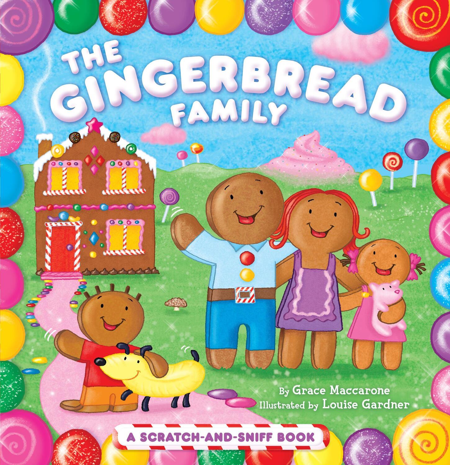 Cover: 9781442406780 | The Gingerbread Family: A Scratch-And-Sniff Book | Grace Maccarone
