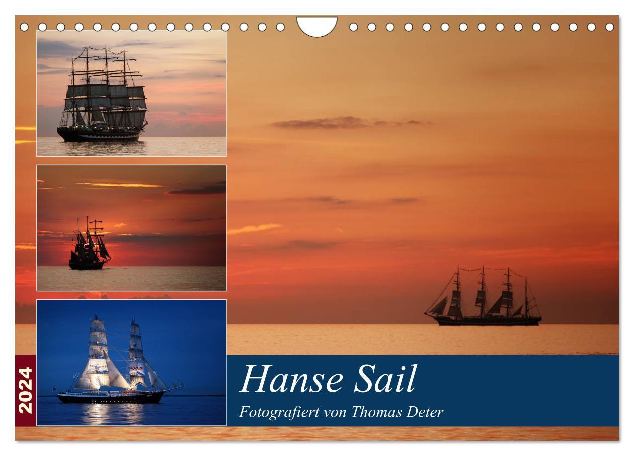 Cover: 9783675639652 | Hanse Sail (Wandkalender 2024 DIN A4 quer), CALVENDO Monatskalender