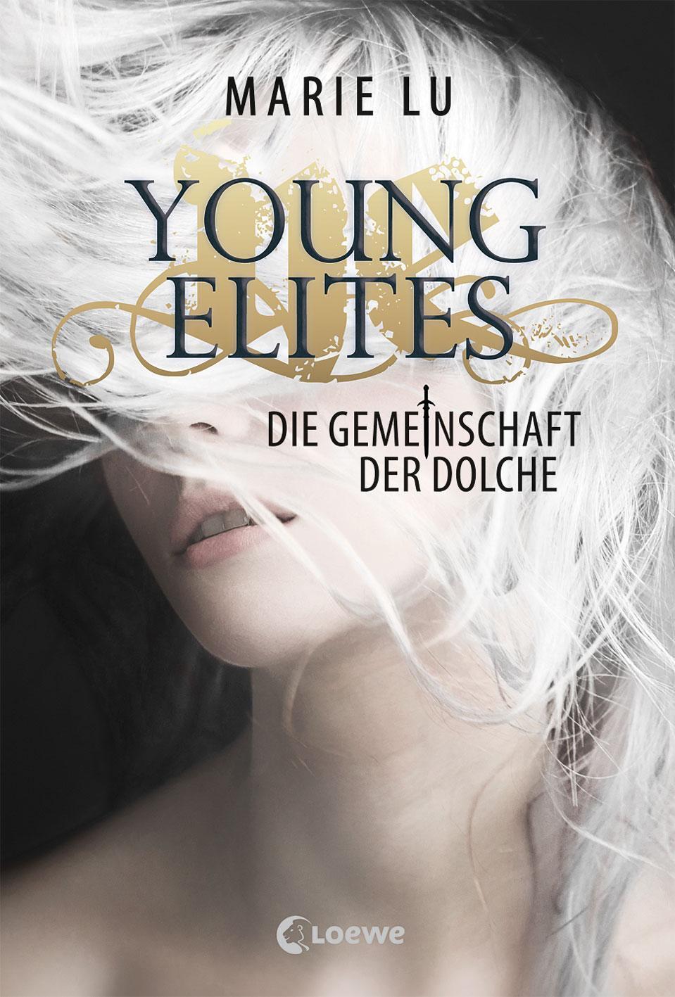 Cover: 9783785583531 | Young Elites - Die Gemeinschaft der Dolche | Marie Lu | Buch | Deutsch