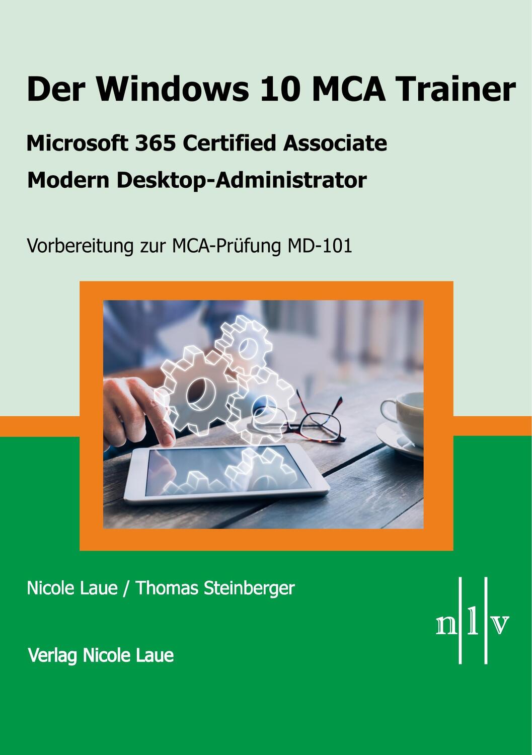 Cover: 9783937239958 | Der Windows 10 MCA Trainer-Microsoft 365 Certified Associate-Modern...