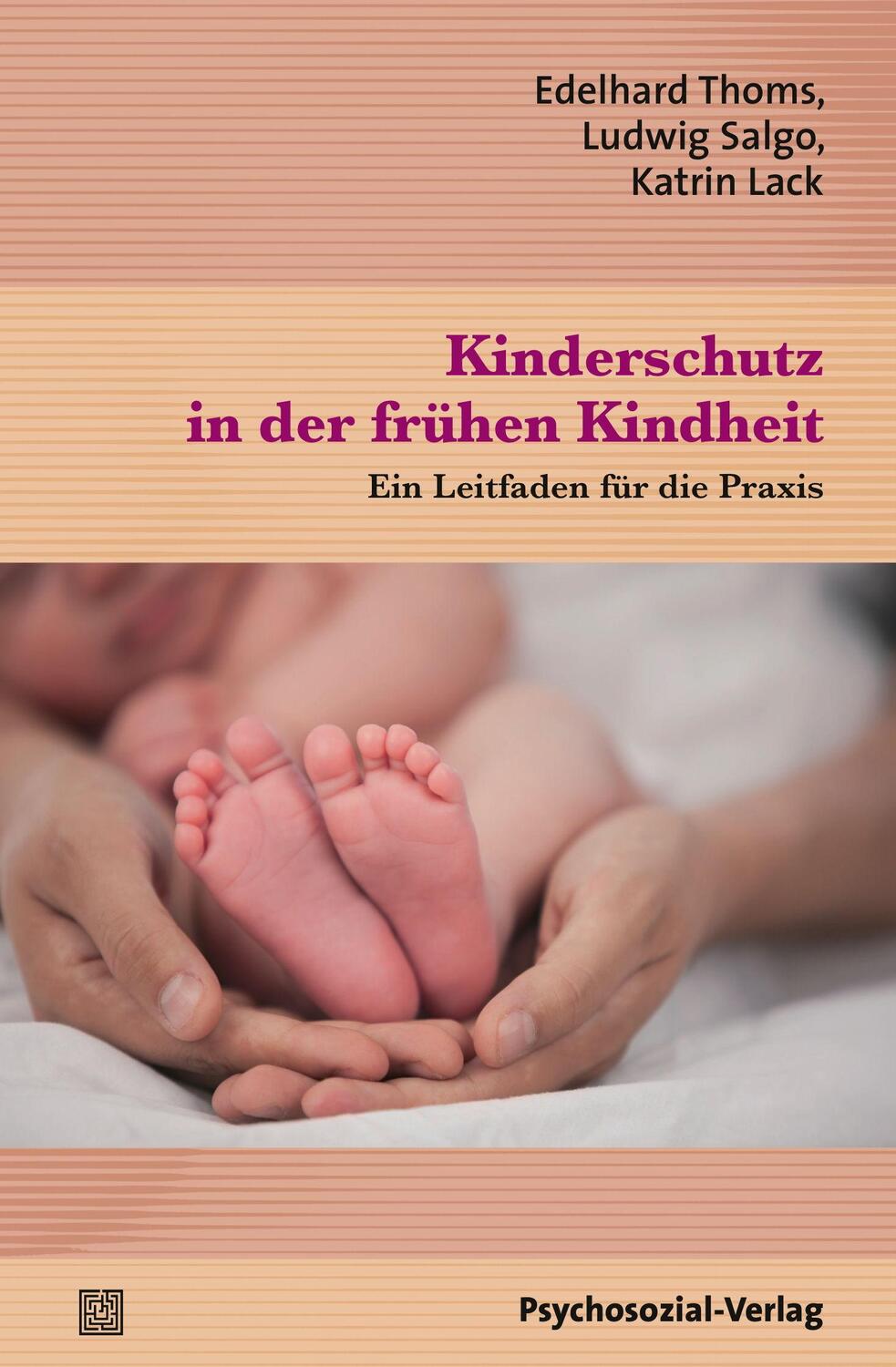 Cover: 9783837924664 | Kinderschutz in der frühen Kindheit | Ein Leitfaden für die Praxis