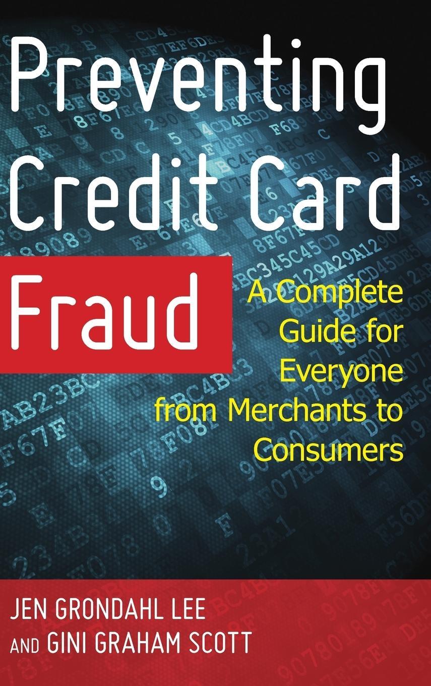 Cover: 9781442267992 | Preventing Credit Card Fraud | Jen Grondahl Lee (u. a.) | Buch | 2017