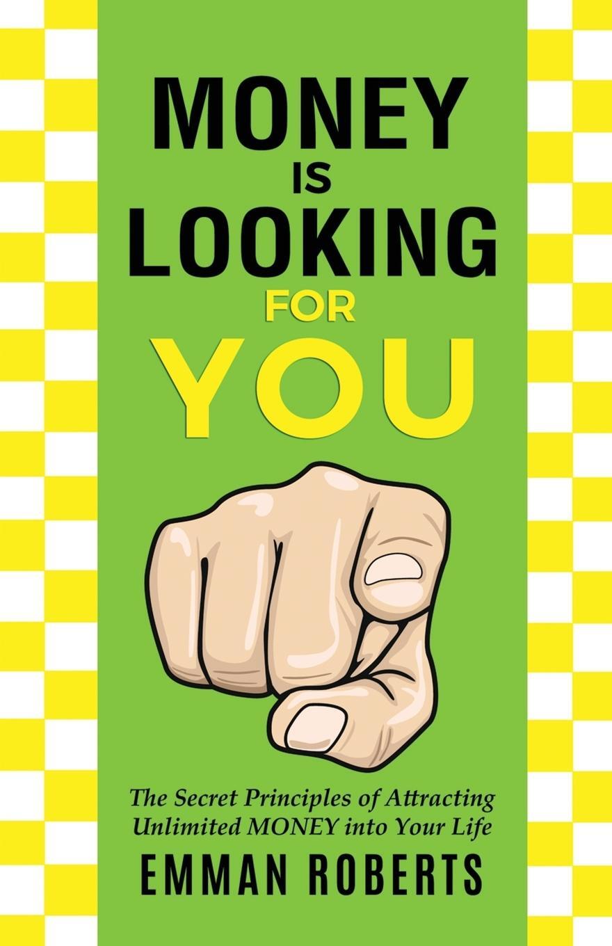 Cover: 9789692292917 | Money Is Looking For You | Emman Roberts | Taschenbuch | Paperback